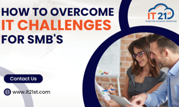 Overcoming IT Challenges for SMBs!